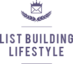 List Building Lifestyle